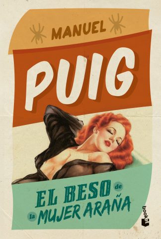EL BESO DE LA MUJER ARAÑA -  TAPA DURA
