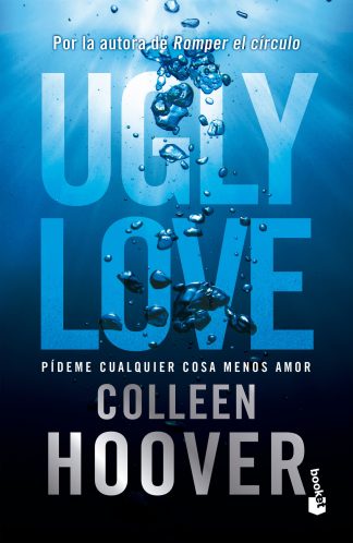 UGLY LOVE - PIDEME CUALQUIER COSA MENOS AMOR. TAPA