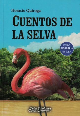 CUENTOS DE LA SELVA