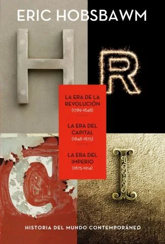 TRILOGIA HOBSBAWN. HISTORIA DEL MUNDO CONTEMPORANEO