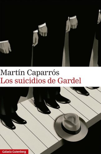 LOS SUICIDIOS DE GARDEL