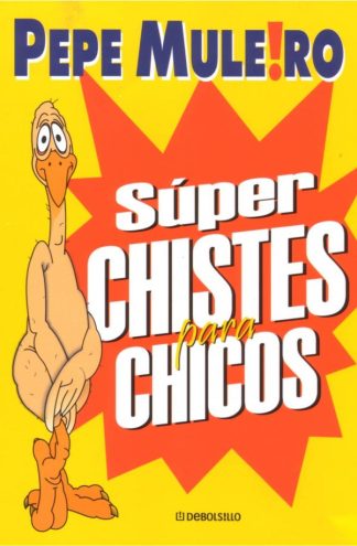 SUPERCHISTES PARA CHICOS