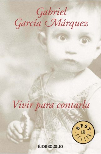 VIVIR PARA CONTARLA